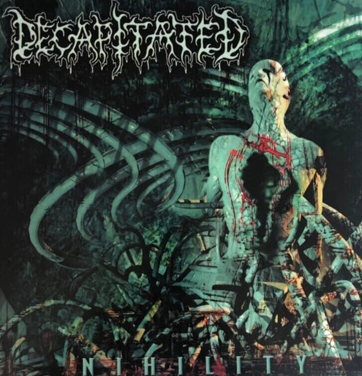 Nihility (Limited Edition) (Reissue) by Decapitated